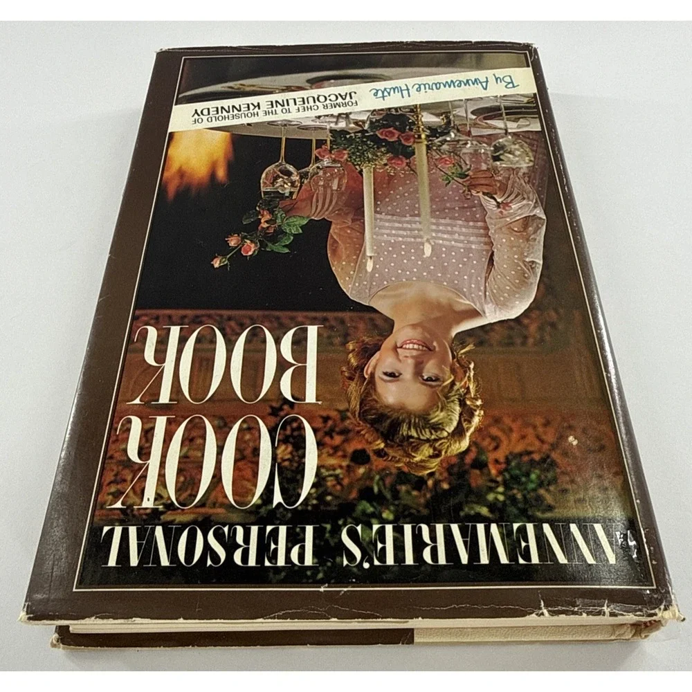 Annemarie's Personal Cook Of Jacqueline Kennedy Vintage Cookbook Annmarie Huste‎